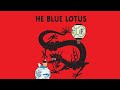 TinTin And The Blue Lotus Tintin Tintinboys Tintinanimation