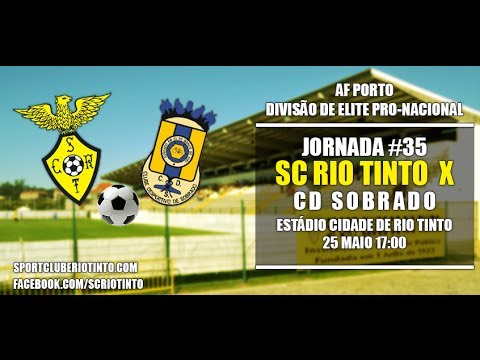 SC Rio Tinto vs CD Sobrado 24-05-2014 