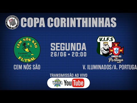 Cem Nôs São FS x Vagabundos Iluminados FS/Amigos do Portuga • Copa Corinthinhas 2023