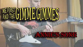 [GG Guitar Cover] ME FIRST AND THE GIMMIE GIMMIES - Annie's Song