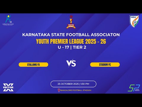 KSFA | YOUTH PREMIER LEAGUE 2025-26 | U-17 TIER 2 | STALLIONS FA VS STADIUM FC | 25.10.25
