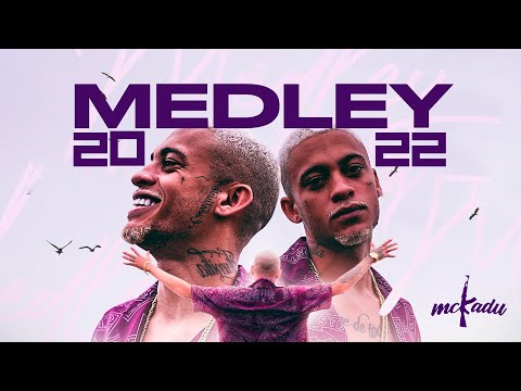 Mc Kadu - Medley 20 22 (Clipe Oficial) DJ Nene