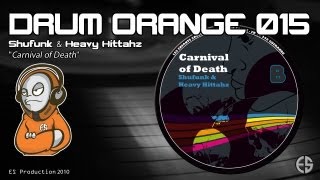 DRUM ORANGE 015 - Shufunk & Heavy Hittahz - 