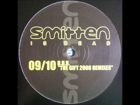 Smitten Is Dead 09/10 "The Gift" Aaron Liberator & The Geezer's "Hands All Over The Place" Mix