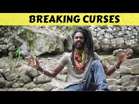 HOW TO BREAK CURSES OUT OF YOUR LIFE