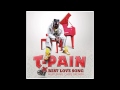 Best Love Song - T-Pain Feat. Chris Brown