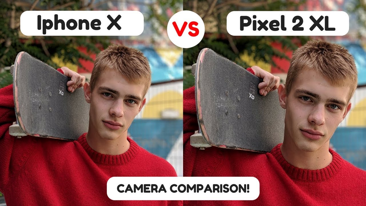 iPhone X Camera Vs Google Pixel XL 2 | Camera Test Review | Camera Comparison | Portrait Mode 2017!