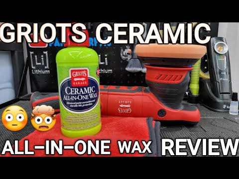 GRIOTS GARAGE CERAMIC ALL-IN-ONE WAX REVIEW || FAST INCREDIBLE RESULTS!! || YOU GOTTA BE KIDDING ME!