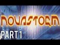 Novastorm Gameplay Walkthrough No Commentary Part 1