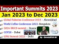 Summits 2023 Current Affairs 2023 | Last 12 Months Current Affairs | Jan to Dec 2023 | #summits