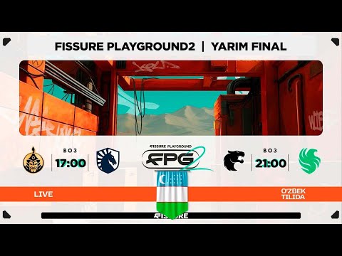 [UZ] YARIM FINAL!  |  Falcons vs Furia, TheMongolz vs Liquid  | FISSURE Playground2