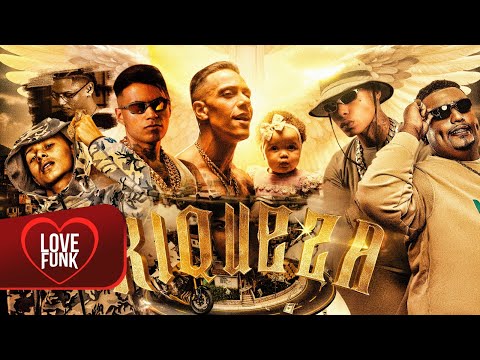 RIQUEZA - DJ GM, DJ Books, MC Paulin da Capital, Gabb MC, J9 e MC Leozinho ZS (Love Funk)