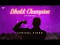 Dhakk Champion PARMISH VERMA Ft Laddi Chahal Corsa EP Official Lyrical Video