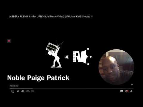 JABBER x RLSG B Smith - LIFE (Music Video) @Michael Kidd Directed It!