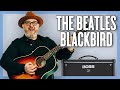 Learn to Play The Beatles Blackbird • Guitar Lesson + Tutorial