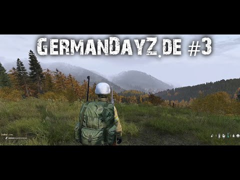 DayZ (V1.20) - GermanDayZ.de #3