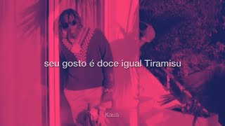Don Toliver - Tiramisu (TRADUÇÃO)
