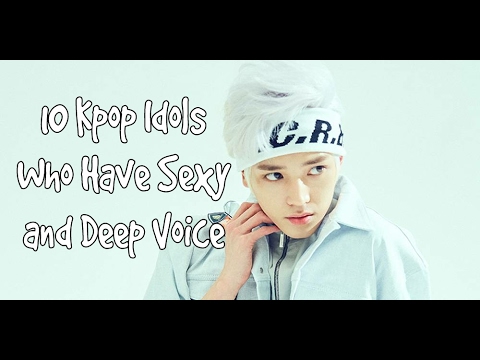 10 Kpop Idols Who Have Deep And Sexy Voices