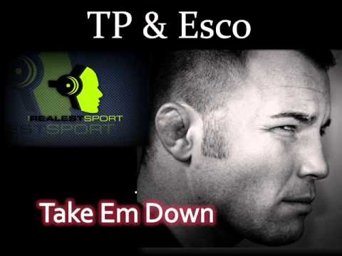 TP & Esco feat Legon - Take Em Down (The Realest Sport EP)