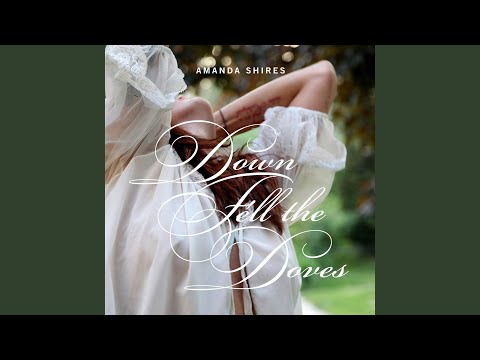 If I - Amanda Shires