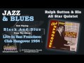 Ralph Sutton & His All Star Quintet - Black And Blue