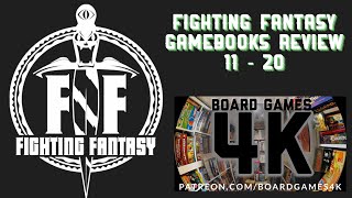 Fighting Fantasy Gamebooks Review Part 2 - Books 11 to 20