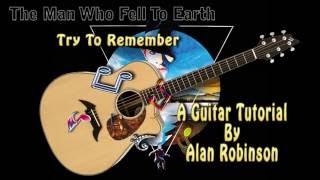 Try To Remember - The Man Who Fell To Earth - Acoustic Guitar Lesson