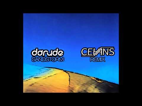 Darude - Sandstorm (Cevans Full Remix)