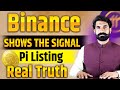 Binance Shows The Signal Pi Network Update Pi Coin Update Pi Price Crypto News Albarizon