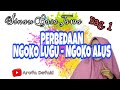 BELAJAR BAHASA JAWA NGOKO LUGU NGOKO ALUS