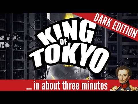 King of Tokyo in about 3 minutes