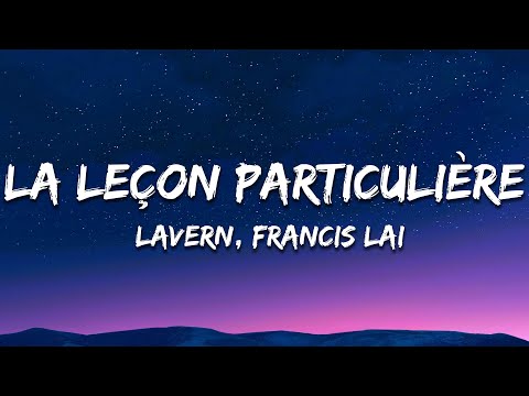 LAVERN x FRANCIS LAI - La Leçon Particulière
