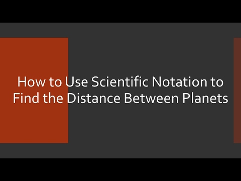 Part of a video titled How to Use Scientific Notation to Find the Distance between Planets