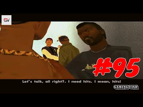 GTA San Andreas - PART #95 - Cut Throat Business Mission, GAMEPLAY [NO COMMENTARY] (1080P 60Fps)