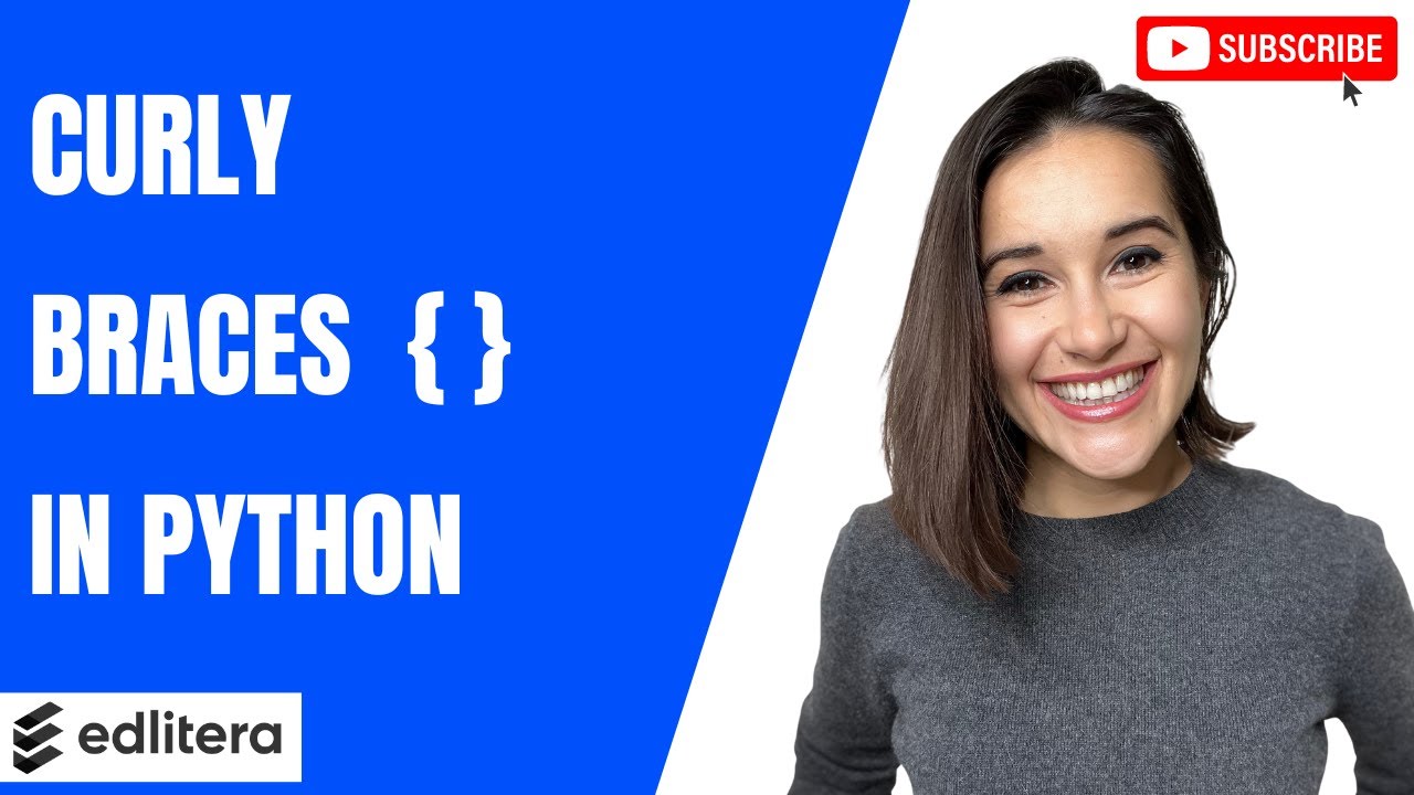 How to Use Curly Braces in Python