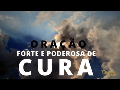 Oração Forte e Poderosa de Cura