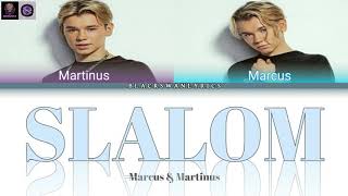 Marcus &amp; Martinus - &quot;SLALOM&quot; (Color Coded Lyrics English/Norwegian)