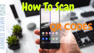 How To Scan A QR Code Android Phone | Scan QR Codes With Android Phones Without an App