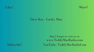 Dave Koz - Lucky Man