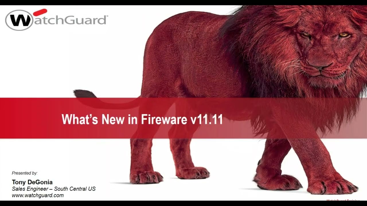 2016 06 10 12 02 What s new in Fireware 11 11