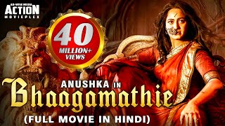 BHAAGAMATHIE Full Hindi Dubbed Movie  Anushka Shet