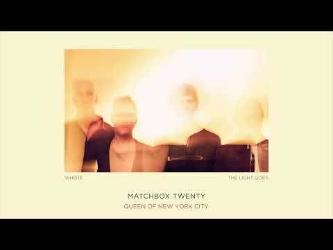 Matchbox Twenty - Queen of New York City