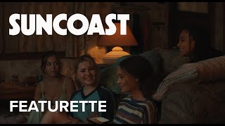 SUNCOAST | Coming Of Age Featurette | Searchlight Pictures