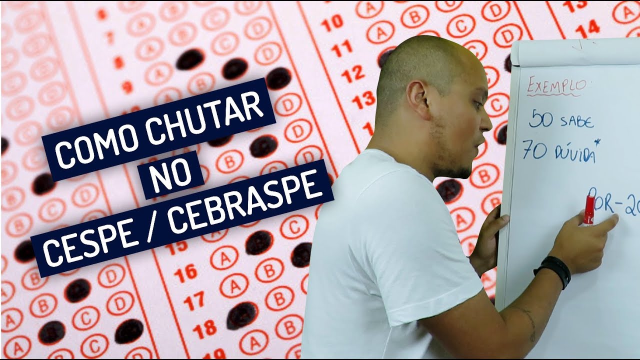 DEFINITIVO: Como Chutar nas Provas do CESPE / CEBRASPE 2020 - Concurseiro Oculto
