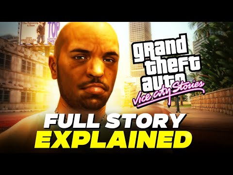 GTA Vice City Stories | Detailed Story Recap