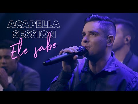 MINISTÉRIO VOX - Ele sabe ( Acapella Session )