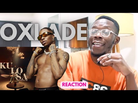 Reacting to Oxlade - KU LO SA (Official Video) ||
