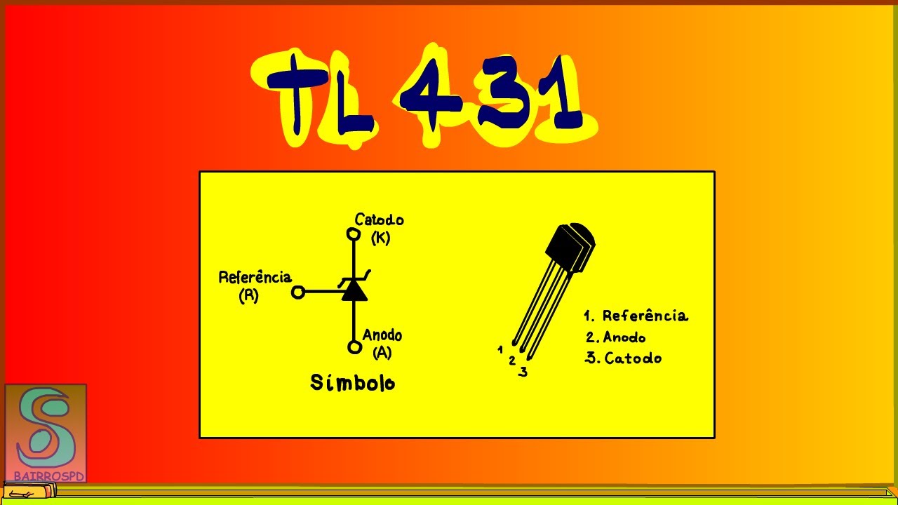 COMPONENTES:TL431 que diacho de componente é esse? Parte 1
