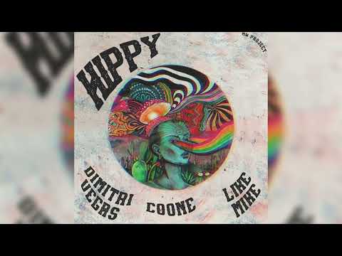 Hippy - Dimitri Vegas & Like Mike & Coone (HQ)
