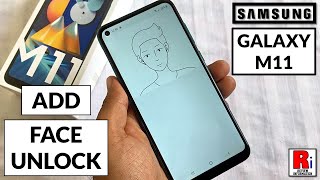 How to Add / Remove Face Unlock in Samsung Galaxy M11